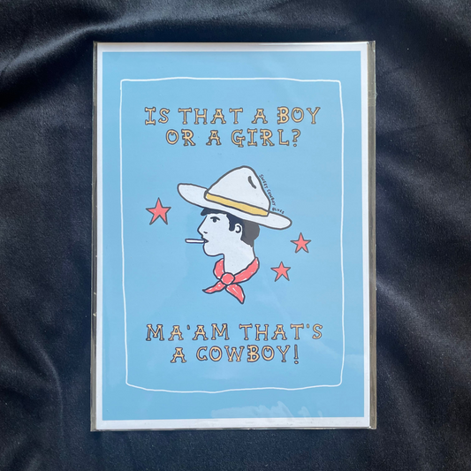 Ma'am That's A Cowboy A5 Print