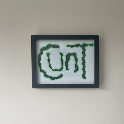 "Cunt" Original Artwork